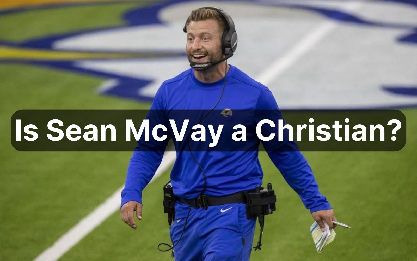 Rams' Sean McVay expresses gratitude, love for grandfather